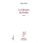Le Libraire du Rialto: Roman