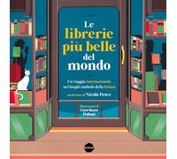 Le librerie più belle del mondo