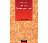 Le lien d'accompagnement : Entre don et contrat salarial