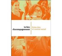 Le Lien d'accompagnement Paul Fustier (Auteur)