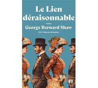 Le lien déraisonnable - Bernard Shaw - Archipoche - Poche - Roman
