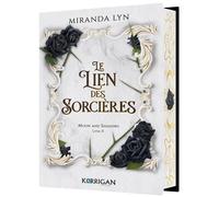 Le lien des sorcières - Moon and Shadows T2 - Miranda Lyn - Korrigan - relié - Roman