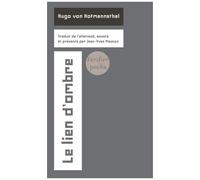 Le Lien D'ombre - Edition Bilingue Français-Allemand