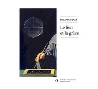Le Lien Et La Grâce