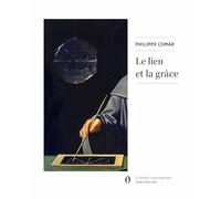 Le lien et la grâce