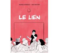 Le Lien - Mathilde Levesque - Payot - broché - Bande dessinée