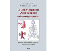 Le Lien Mécanique Ostéopathique : Évolution et perspectives