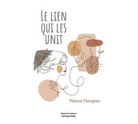 Le lien qui les unit