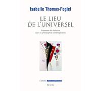 Le Lieu de l'universel: Impasses du réalisme dans la philosophie contemporaine