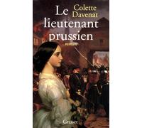 Le Lieutenant prussien - Colette Davenat - Grasset - broché - Livre