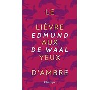 Le lièvre aux yeux d'ambre – Flammarion