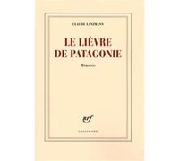 Claude Lanzmann – Le lièvre de Patagonie – Roman – Broché