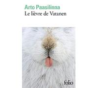 Le lièvre de Vatanen de Paasilinna,Arto (2014) Broché