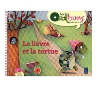 Le lièvre et la tortue (+ CD audio): PS - MS - GS