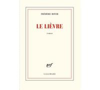 Frédéric Boyer – Le Lièvre – Gallimard