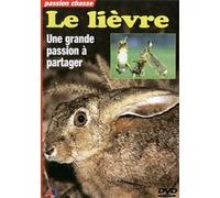 Le Lièvre : grande passion E