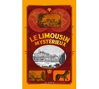 Le Limousin Mysterieux