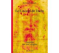 Le Linceul de Turin, Enquête sur une enigme