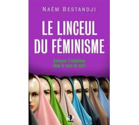 Le linceul du féminisme – Caresser l'islamisme dans le sens du voile – Seramis