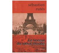 Le Linceul Du Vieux Monde