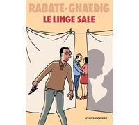 Pascal Rabaté, Sébastien Gnaedig – Le Linge sale – Bande dessinée – Broché