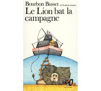 Le Lion bat la campagne - Jacques De Bourbon Busset - Gallimard - Poche - Livre