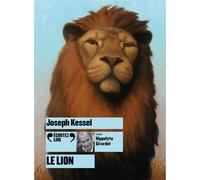 Le lion CD Mp3 - Joseph Kessel - Gallimard jeunesse - Texte lu (CD) - Textes lus CD