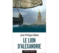 Le lion d'alexandrie - Jean-Philippe Fabre - Cerf - broché - Témoignage