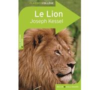 Le Lion de Joseph Kessel ( 16 juillet 2010 )