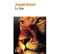 Le lion de Kessel, Joseph (1972) Poche