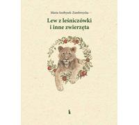 Le lion de la loge et autres animaux