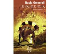 Le Lion de Macédoine, tome 3 : Le Prince noir
