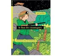 Le lion des montagnes Julie Bonnie (Auteur), Max De Radiguès (Illustration)