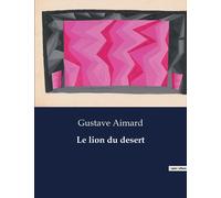 Le Lion Du Desert