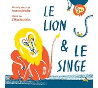 Le lion et le singe (1 CD audio)