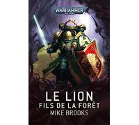 Le Lion : Fils de la Forêt