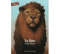 Joseph Kessel – Le Lion – Roman junior dès 9 ans – Poche – Gallimard jeunesse