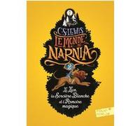 Le Lion, la Sorcière blanche et l'Armoire magique Clive Staples Lewis (Auteur), Pauline Baynes (Illustration), Anne-Marie Dalmais (Traduction)