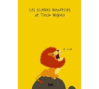 Le Lion: Les sciences naturelles de Tatsu Nagata