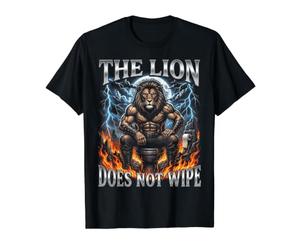 Le Lion n'efface Pas Un mème Musculaire Alpha Amusant T-Shirt Graphique avec Valeur