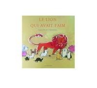 Le lion qui avait faim