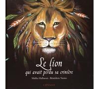 Le lion qui avait perdu sa crinière