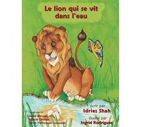 Le Lion qui se vit dans l'eau: Edition française