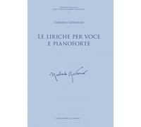 Le liriche per voce e pianoforte