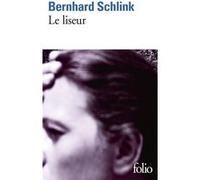 Le liseur Bernhard Schlink (Auteur), Bernard Lortholary (Traduction)