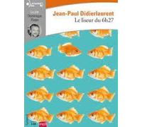 Jean-Paul Didierlaurent – Le liseur du 6 h 27 – Texte lu (CD) – Gallimard