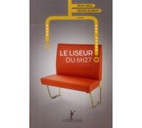 Le liseur du 6h27 Jean-Paul Didierlaurent (Auteur)