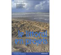 Le littoral en projets - Christian Devillers - Parentheses Eds - broché - Etude