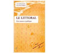 Le littoral: Entre nature et politique