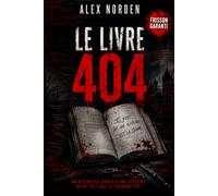 Le Livre 404: Il ne prédit pas. Il écrit